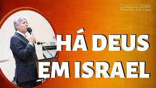 HÁ DEUS EM ISRAEL - Hernandes Dias Lopes