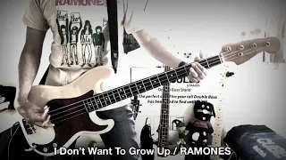 I Don’t Want To Grow Up / RAMONES / Bass Cover #62