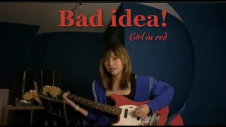 Bad Idea! - Girl In Red (Cover by MELLFIAS)