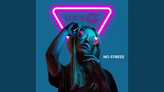 No Stress (Extended Mix)