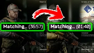 Reduce Matching Time to 2 MIN (Fast Matching how long to get in raid) - ESACAPE FROM TARKOV