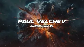 Paul Velchev - Armageddon (Extended)