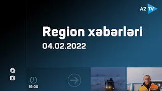 Region xəbərləri   04.02.2022