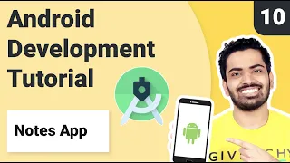 #10. ViewModel, LiveData, Room & Android Architecture Component | Android Development Tutorial 2021