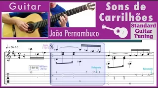 Sons de Carrilhões / João Pernambuco [Notation + TAB] (Standard Guitar Tuning)