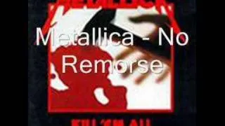 Metallica - No Remorse (with lyrics)