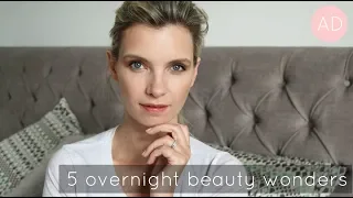 5 Overnight Beauty Wonders! | A Model Recommends