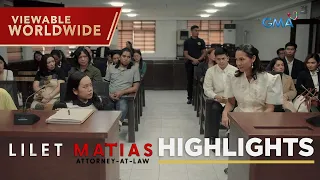 Lilet Matias, Attorney-At-Law: Tinang’s trial case starts now! (Episode 43)