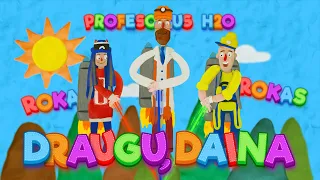 Profesorius H2O - Draugų daina (Official video)