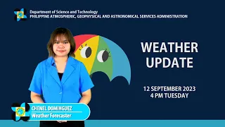 Public Weather Forecast issued at 4PM |  September 12, 2023