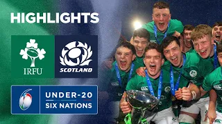 Ireland Secure Stunning Grand Slam | Match Highlights | Six Nations U20s