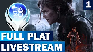 The Last of Us Part 2 Remastered - Full Playthrough to Platinum |  Part 1 Livestream