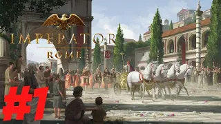 For Rome! | Let's Play Imperator: Rome | Roman Republic | Part 1