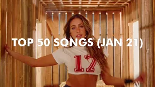 TOP 50 SONGS OF THE WEEK (JAN 21, 2024)