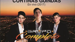 Cortinas Guindas - GRUPO COMPLETO (En vivo 2017)