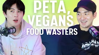 LET'S TALK: Peta, Vegans, Food Wasters?