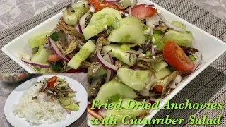 FRIED DRIED ANCHOVIES with CUCUMBER SALAD