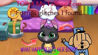 Top 4 My Talking Tom Friends Glitches I found