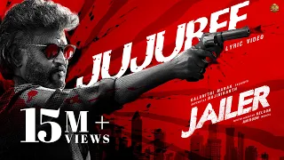 JAILER - Jujubee Lyric Video | Superstar Rajinikanth | Sun Pictures | Anirudh | Nelson | Dhee