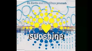 Dr. Motte & Westbam Sunshine Original Mix