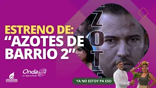 Colombianos Fernando Solórzano y Juan David Restrepo en Venezuela por  estreno “Azotes de Barrio 2”