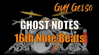 GHOST NOTES in Straight 16th beats