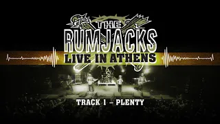 The Rumjacks - Plenty (Official Album Audio - Live in Athens)