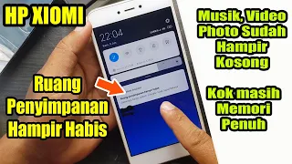 Cara atasi ruang penyimpanan hampir habis XIAOMI | Membersihkan ruang penyimpanan xiaomi note 5a