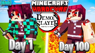 I Survived 100 Days in Demon Slayer *MINECRAFT* (HINDI)