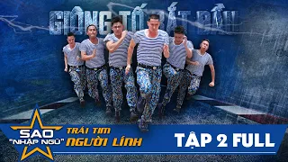 Sao nhập ngũ 2019 | Tập 2 | Jun Phạm xém xỉu vì say nắng, Huy Khánh "bóc mẽ" Anh Đức, La Thành