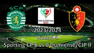 Vlog: Sporting CP 8 vs 0 Dumiense/CJP II (Taça de Portugal Placard 23/24)
