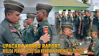 Upacara Koprs Raport Wisuda Purna Tugas dan Kenaikan Pangkat 01-04-2024 Anggota Kodim 0702/Pbg