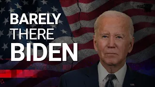 BARELY THERE BIDEN: Joe Biden is 'bumbling and crumbling'