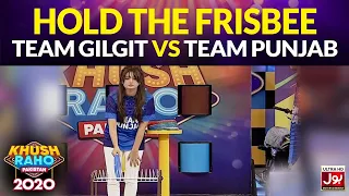 Hold The Frisbee | Khush Raho Pakistan 2020 | Faysal Quraishi Show | Team Gilgit Vs Team Punjab
