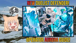 Should You Pull & Build Aurora? | In-Depth Operator Analysis! [Arknights]