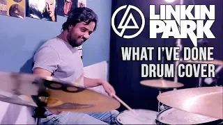 What I've Done - Linkin Park Drum Cover by Tarun Donny