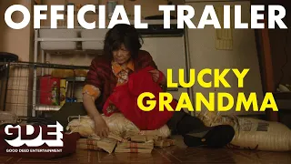 Lucky Grandma Official Trailer