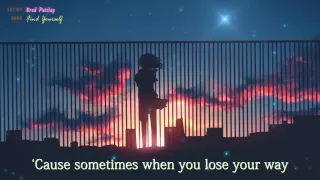 Nightcore - Find Yourself