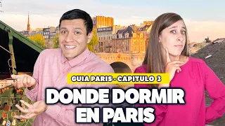 ¿Dónde dormir en París? zonas, ambiente, seguridad y qué ver - Guía viaje a Paris 03