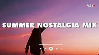 Summer nostalgia mix - 2000s throwback songs