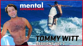 TOMMY WITT "THE MAGICIAN" MENTAL LONGBOARDING: SESSIONS VOL 1 ON THE HERBIE FLETCHER THRILLER IN D.R