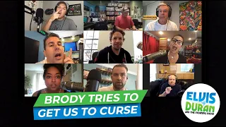 Brody Tries To Get Members Of The Show To Curse | 15 Minute Morning Show