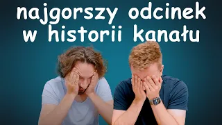 Oto najgorszy odcinek w historii kanału - Lekko Stronniczy 1772