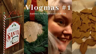 Vlogmas #1 | Icelandic advent, my concert, family time, mulled wine, baking, wreath making 🌲