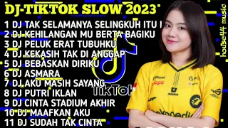 DJ TIKTOK SLOW 2023 | DJ TAK SELAMANYA CINTA ITU INDAH MERPATI BAND | DJ KEHILANGAN MU BERTA BAGIKU