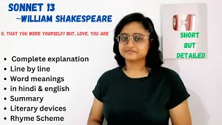 Sonnet 13 by Shakespeare|sonnets by Shakespeare| literary device| rhyme scheme| meaning line by line