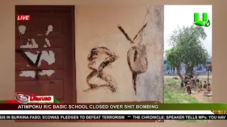 Atimpoku RC basic school closed over shit bombing