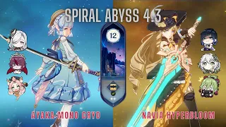 [GENSHIN IMPACT] C0 Ayaka Mono Cryo & C0 Navia Hyperbloom | Spiral Abyss 4.3