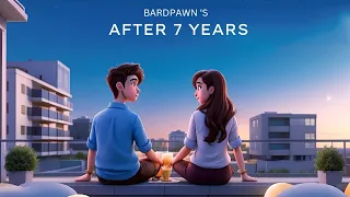 BARDPAWN - After 7 Years | Animated ShortFilm