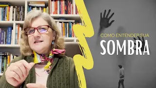 COMO ENTENDER SUA SOMBRA? | Dra. Mabel Cristina Dias